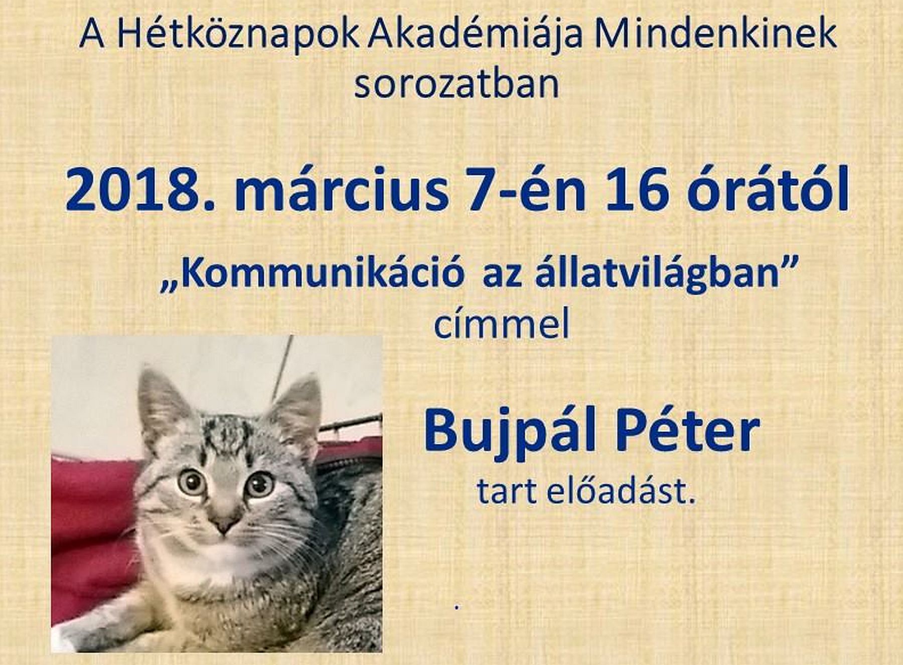 Kommunikáció az állatvilágban - Bujpál Péter előadása szerdán